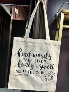 "Kind Words Are Like Honey" Canvas Tote Bag
