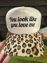 Load image into Gallery viewer, &quot;You Look Like You Love Me&quot; Baseball Hat (2 Options)