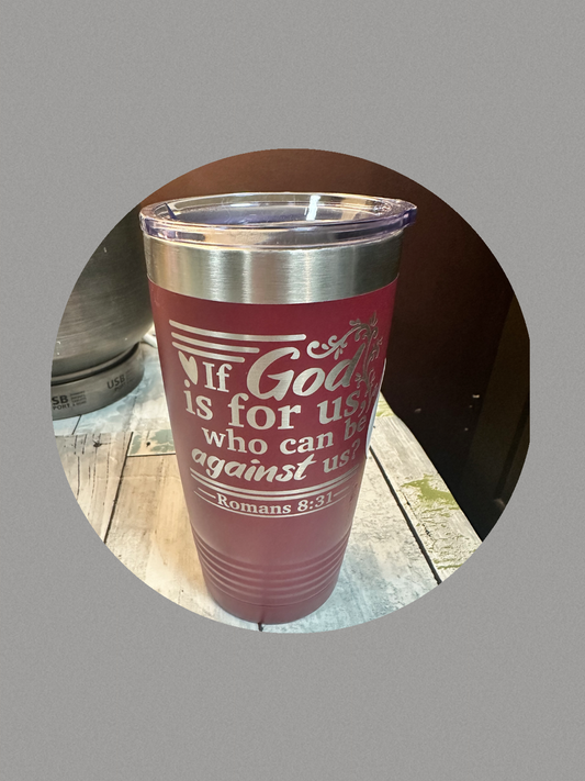ROMANS 8.31 RED TUMBLER